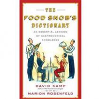 210 x 210: BOOK - THE FOOD SNOB'S DICTIONARY