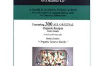 210 x 210: BOOK - ORGANIC COOKING: EATING WELL "300 SIMPLE ORGANIC GOURMET RECIPES FOR A HEALTHIER LIFE"